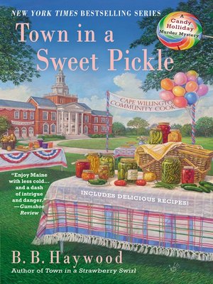cover image of Town in a Sweet Pickle